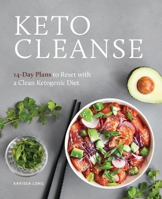 Keto Cleanse - Karissa Long