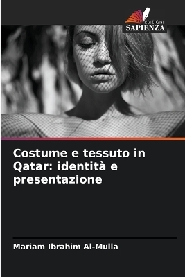 Costume e tessuto in Qatar - Mariam Ibrahim Al-Mulla