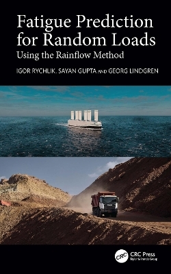Fatigue Prediction for Random Loads