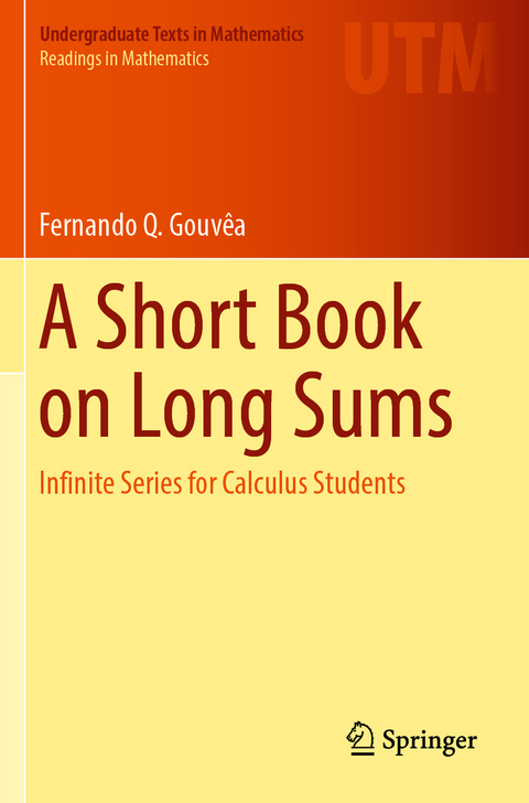 A short book on long sums - Fernando Q. Gouvêa