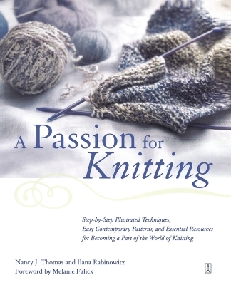 A Passion for Knitting - Ilana Rabinowitz, Nancy Thomas