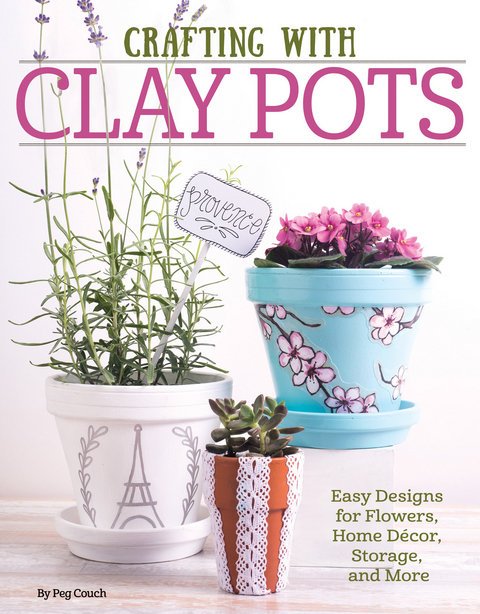 Crafting with Clay Pots - Colleen Dorsey
