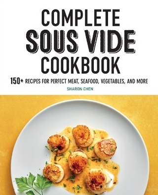 Complete Sous Vide Cookbook