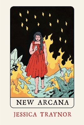 New Arcana - Jessica Traynor
