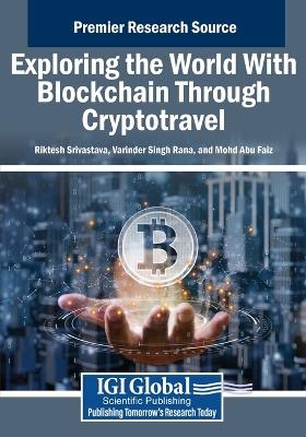 Exploring the World With Blockchain Through Cryptotravel - 