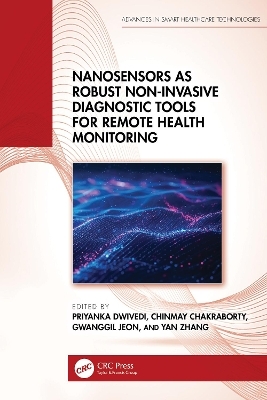 Nanosensors as Robust Non-Invasive Diagnostic Tools for Remote Health Monitoring - 