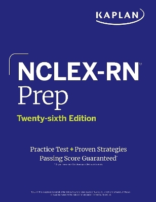 NCLEX-RN Prep, Twenty-sixth Edition (2025): Includes 1 Full Length Practice Test + Proven Strategies
