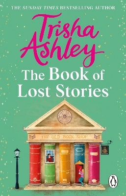 The Book of Lost Stories - Trisha Ashley