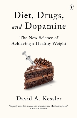 Diet, Drugs, and Dopamine