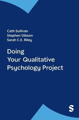Doing Your Qualitative Psychology Project - 