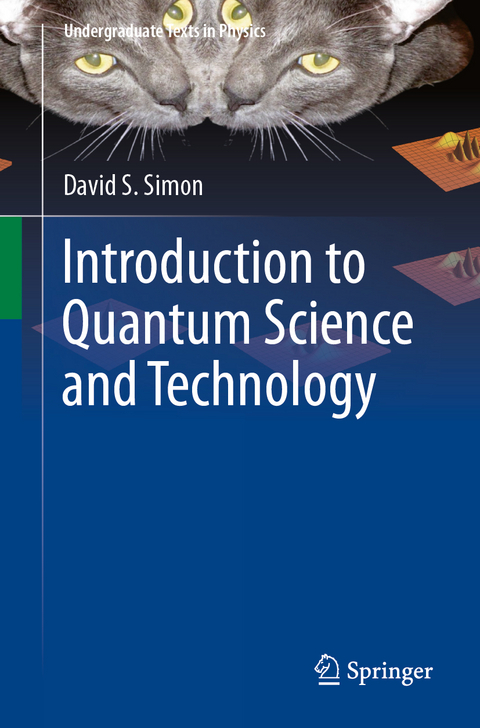 Introduction to Quantum Science and Technology - David S. Simon