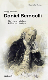 Daniel Bernoulli - Philipp Schluchter