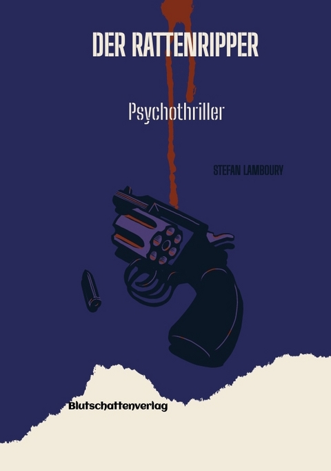 Der Rattenripper - Stefan Lamboury