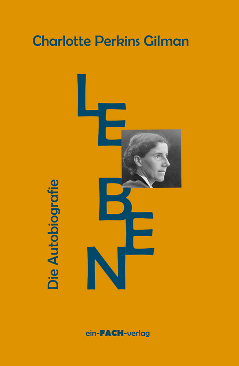 Leben - Charlotte Perkins Gilman
