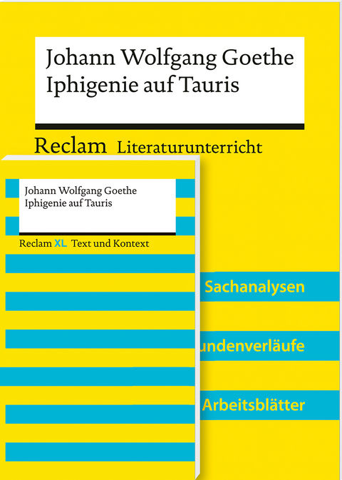 Lehrerpaket &raquo;Johann Wolfgang Goethe: Iphigenie auf Tauris&laquo;: Textausgabe und Lehrerband - Max K&auml;mper, Johann Wolfgang Goethe