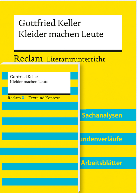 Lehrerpaket &raquo;Gottfried Keller: Kleider machen Leute&laquo;: Textausgabe und Lehrerband - Gottfried Keller, Barbara H&auml;ckl