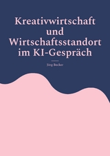 Kreativwirtschaft und Wirtschaftsstandort im KI-Gespr&auml;ch - J&ouml;rg Becker