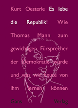 Es lebe die Republik! - Kurt Oesterle