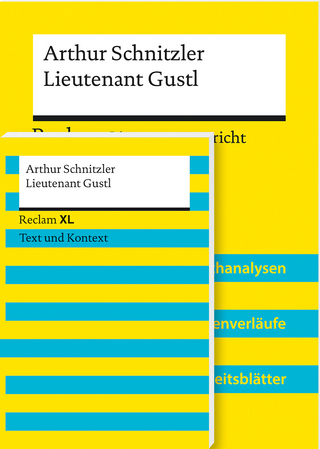Lehrerpaket »Arthur Schnitzler: Lieutenant Gustl«: Textausgabe und Lehrerband