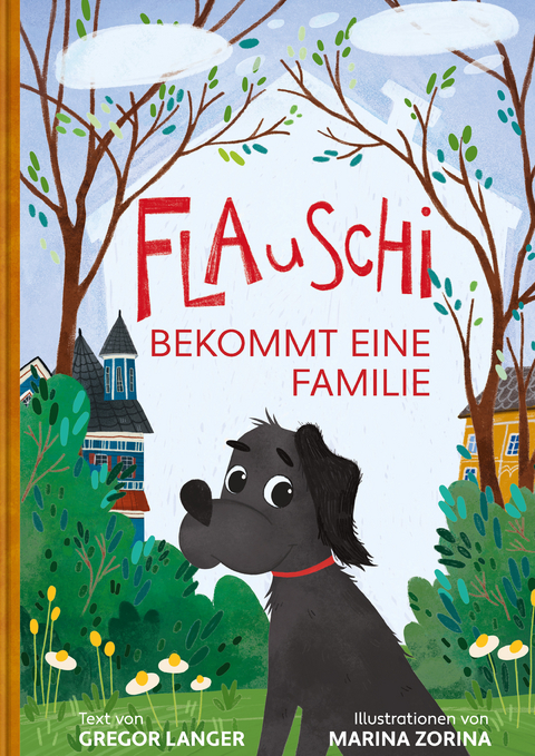 Flauschi bekommt eine Familie - Gregor Langer