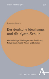 Der deutsche Idealismus und die Kyoto-Schule - Ryōsuke Ohashi