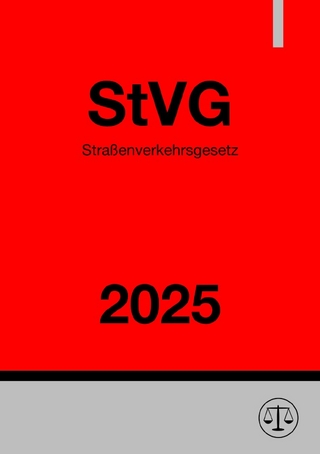 Straßenverkehrsgesetz - StVG 2025
