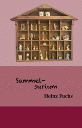 Sammelsurium - Heinrich Fuchs