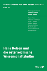 Hans Kelsen und die &ouml;sterreichische Wissenschaftskultur - 