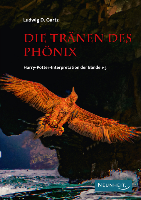 Die Tr&auml;nen des Ph&ouml;nix - Ludwig Gartz