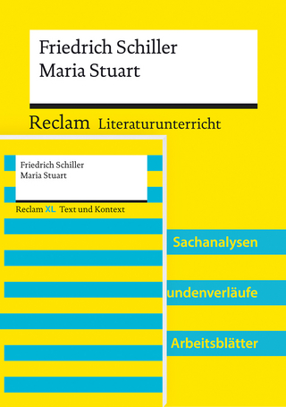 Lehrerpaket »Friedrich Schiller: Maria Stuart«: Textausgabe und Lehrerband