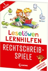 Lesel&ouml;wen Lernhilfen - Rechtschreib-Spiele - 1. Klasse - Christiane Wittenburg