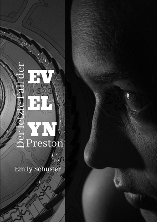 Der letzte Fall der Evelyn Preston