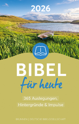 Bibel f&uuml;r heute 2026 - 
