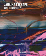 Janaina Tsch&auml;pe - Doris von Drathen