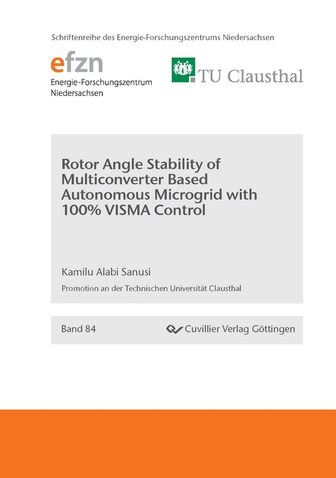 Rotor Angle Stability of Multiconverter Based Autonomous Microgrid with 100% VISMA Control - Kamilu Alabi Sanusi