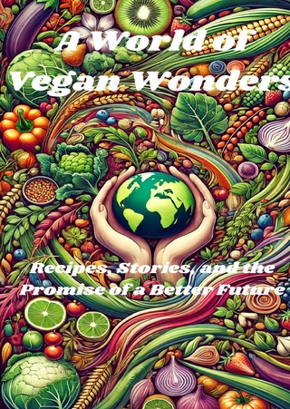 A World of Vegan Wonders