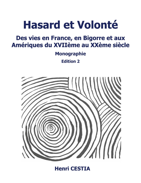 Hasard et volonté edition 2 - Henri Cestia