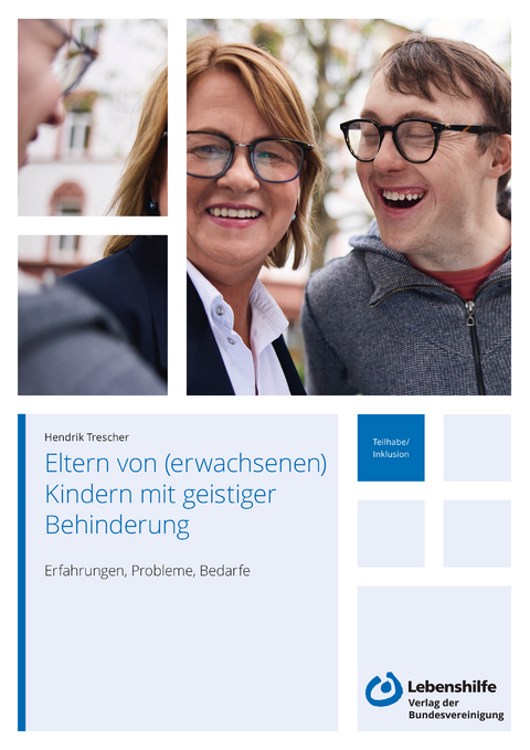 Eltern von (erwachsenen) Kindern mit geistiger Behinderung - Hendrik Trescher