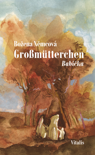 Großmütterchen (Babička)