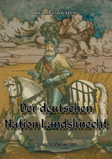 Der deutschen Nation Landsknecht - Hans St&ouml;cklein