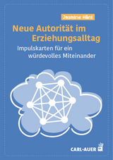 Neue Autorit&auml;t im Erziehungsalltag - Jasmine H&auml;ni