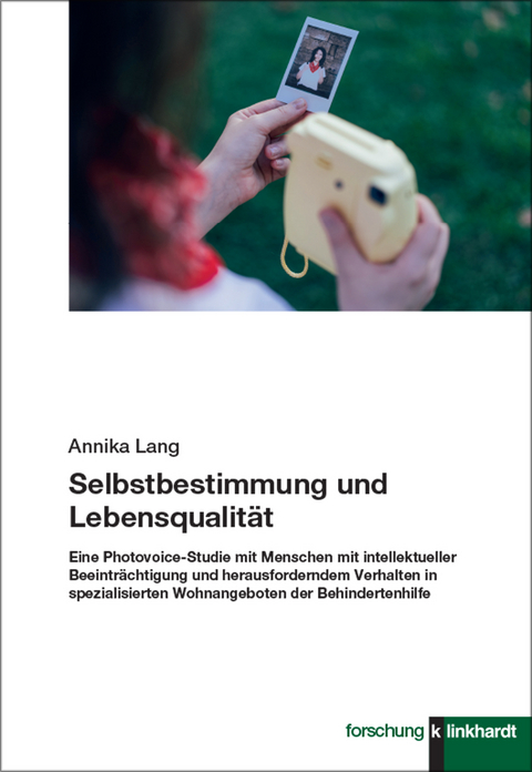 Selbstbestimmung und Lebensqualit&auml;t - Annika Lang