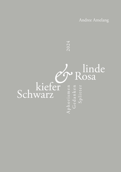 Schwarzkiefer und Rosalinde - Andree Amelang