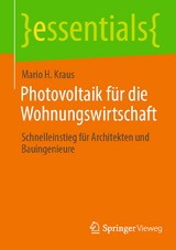 Photovoltaik f&uuml;r die Wohnungswirtschaft - Mario H. Kraus