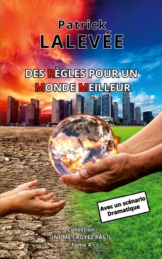 Des Règles pour un Monde Meilleur