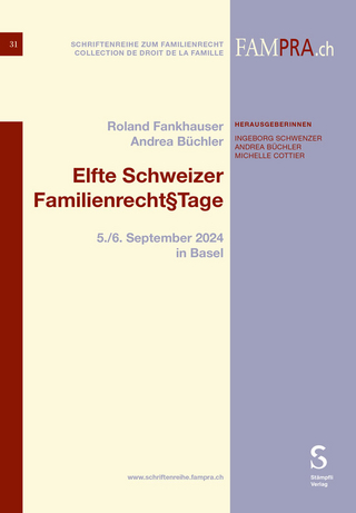 Elfte Schweizer Familienrecht§Tage