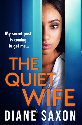 The Quiet Wife - Diane Saxon