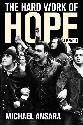 The Hard Work of Hope - Michael Ansara
