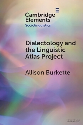 Dialectology and the Linguistic Atlas Project - Allison Burkette