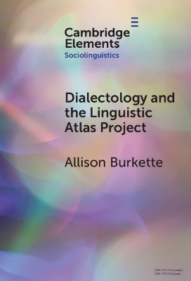 Dialectology and the Linguistic Atlas Project - Allison Burkette